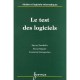 Le Test Des Logiciels - Spyros Xanthakis , Pascal Regnier , Constantin Karapoulios