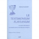 Le Testimonium Flavanium - Serge Bardet