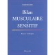 Bilan Muscualire Et Sensitif , Bases Et Techniques - N. Berryman Reese