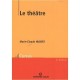 Le Theatre - Marie-claude Hubert