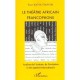 Le Theatre Africain Francophone - Rogo-koffi Fiangor