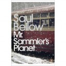 Mr Sammler's Planet - Saul Bellow