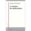 Le Theatre Des Philosophes - Taminiaux