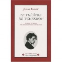 Le Theatre De Tchekhov - Jovan Hristic
