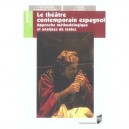 Le Theatre Espagnol Contemporain - Collectif