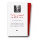 Le Theatre Espagnol Du Xviieme Siecle T.2 - Collectif