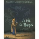 Le The Dans Les Nuages - Elspeth Graham , Mal Peet