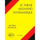 Le Theme Allemand Systematique - Jean-pierre Demarche