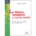 Le Theme Espagnol A L'oral Du Capes - Fabrice Parisot