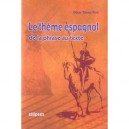 Le Theme Espagnol : De La Phrase Au Texte - Oscar Torres Vera