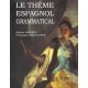 Le Theme Espagnol Grammatical - Catherine Barbier