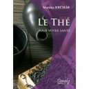 Le The Pour Votre Sante - Martina Krcmar