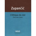 L'ethique Du Reel , Kant Avec Lacan - Alenka Zupancic
