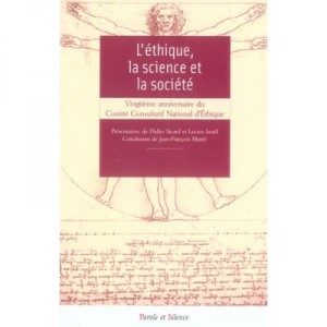 L'ethique, La Science Et La Societe - Collectif