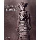 Sherpa Et Autres Ethnies Mythiques De L'himalaya - Ray Wilson