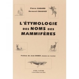 L'ethymologie Des Noms De Mammiferes - Bergmann