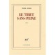 Le Tibet Sans Peine - Pierre Jourde