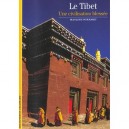 Le Tibet , Une Civilisation Blessee - Francoise Pommaret