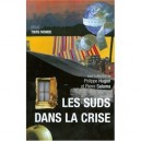 Le Tiers Monde Dans La Crise - P Hugon , P Salama