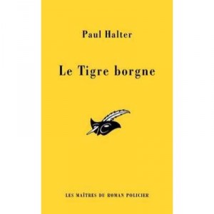 Le Tigre Borgne - Paul Halter