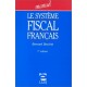 Le Systeme Fiscal Francais (7e Edition) - Bernard Brachet
