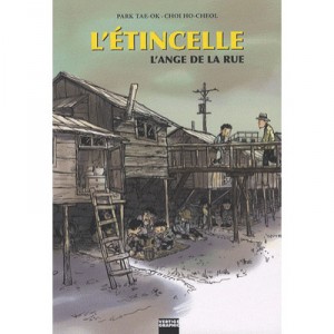 L'etincelle T.2 , L'ange De La Rue - Park Tae-oh , Choi Ho-cheol