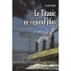 Le Titanic Ne Repond Plus - Gerard Piouffre