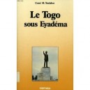 Le Togo Sous Eyadema - Comi M.toulabor