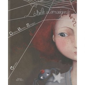 L'etoile D'araignee - Delphine Brantus-mainguy ,christos