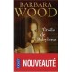 L'etoile De Babylone - Barbara Wood