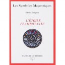 L'etoile Flamboyante - Olivier Doignon