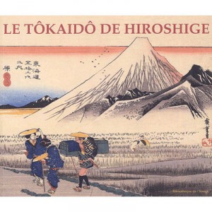 Le Tokaido De Hiroshige - J Bouquillard