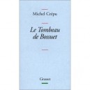 Le Tombeau De Bossuet - Michel Crepu