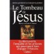 Le Tombeau De Jesus - Simcha Jacobovici , Charles Pellegrino