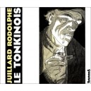 Le Tonkinois - Rodolphe , Julliard