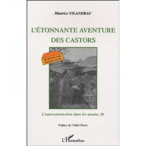 The amazing adventure Beaver, The self-In the 50 - Maurice Vilandrau
