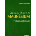 L'etonnante Efficacite Du Magnesium - Ana Maria Lajusticia Bergasa