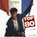 Le Top Des Annees 80 - Alain Wodrascka , Pierre Terrasson