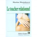 Le Toucher Relationnel - Martine Montalexcot