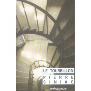 Le Tourbillon - Pierre Siniac