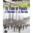 Le Tour De France , La Bretagne Et Les Bretons - Jean-paul Ollivier