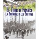 Le Tour De France , La Bretagne Et Les Bretons - Jean-paul Ollivier