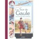 Le Tour De Gaule Raconte Par Deux Enfants - Gerard Coulon