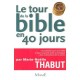 Le Tour De La Bible En 40 Jours - Marie-noelle Thabut