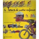 Le Tour De Notre Enfance - Francois Thomazeau