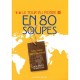 Le Tour Du Monde En 80 Soupes - Cathy Selena