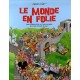 Le Monde En Folie - Jacques Lerouge