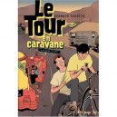 Le Tour En Caravane T.2 - Germain Boudier
