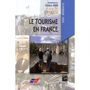Le Tourisme En France (edition 2009) - Insee