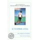 Le Tourisme Local , Une Culture De L'exotisme - Rachid Amirou , Philippe Bachimon